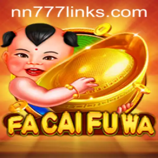 Exploring the Enchanting World of FaCaiFuWa: A Comprehensive Guide to NN777